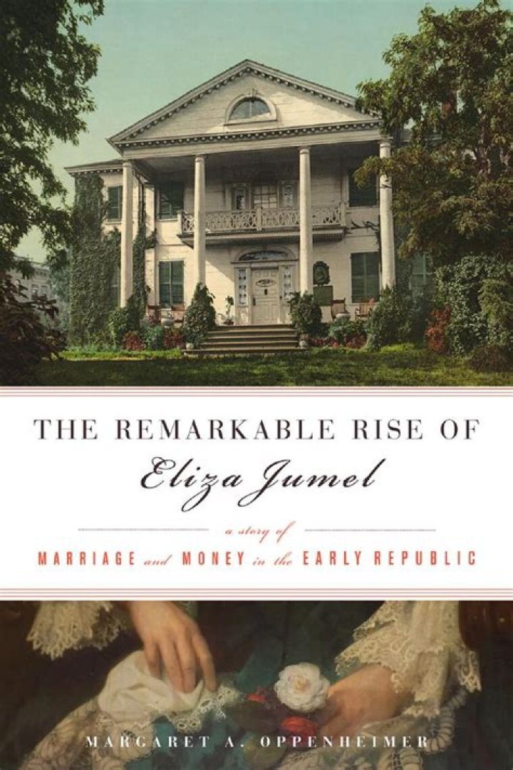 Eliza Jumel: A Remarkable Rise from Poverty to Prominence